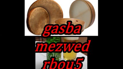 new cheb kais gasba bendir 3ayrouha biya