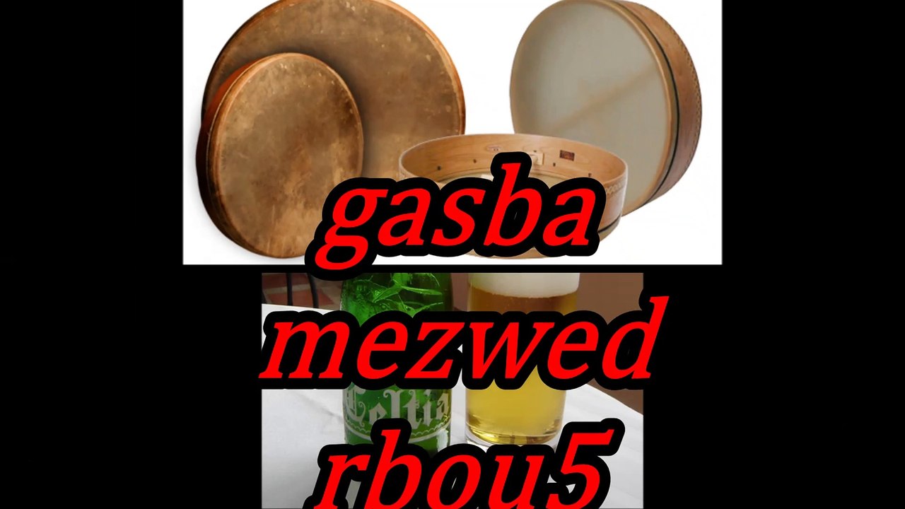 new cheb kais gasba bendir 3ayrouha biya