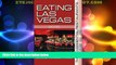 For you Eating Las Vegas 2012: The 50 Essential Restaurants