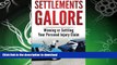 READ THE NEW BOOK Settlements Galore: Winning or Settling Your Personal Injury Claim FREE BOOK