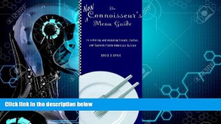 Choose Book The Living Language Non-Connoisseur s Menu Guide: to Ordering and Enjoying French,