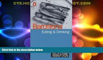 Online eBook Time Out Barcelona Eating   Drinking Guide (