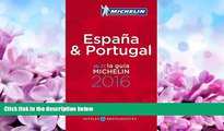 Pdf Online MICHELIN Guide Spain/Portugal (Espana/Portugal) 2016: Hotels   Restaurants (Michelin