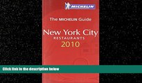 Popular Book Michelin Red Guide New York City 2010, 5e: Restaurants   Hotels