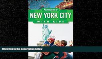 Enjoyed Read Frommer s? New York City with Kids (Frommer s With Kids)