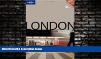 For you Lonely Planet London Encounter (Lonely Planet Encounter London) (Best Of)