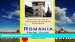 Choose Book Romania Travel Guide: Sightseeing, Hotel, Restaurant   Shopping Highlights by Rebecca