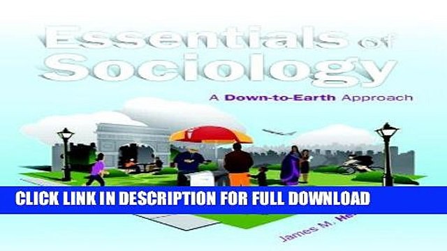 [Read PDF] Essentials of Sociology: A Down-to-Earth Approach (10th Edition) Download Free