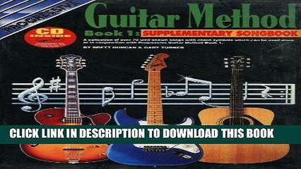 [PDF] FREE Guitar Method Book 1 Supplementary Songbook: With CD (Progressive Young Beginners)