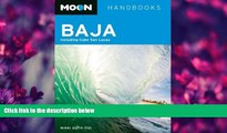 Popular Book Moon Baja: Including Cabo San Lucas (Moon Handbooks)