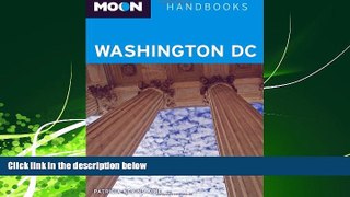 For you Moon Washington DC (Moon Handbooks)