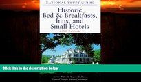 Enjoyed Read The National Trust Guide to Historic Bed   Breakfasts, Inns and Small Hotels