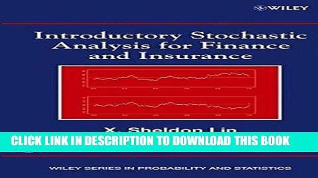 [PDF] Introductory Stochastic Analysis for Finance and Insurance (Wiley Series in Probability and