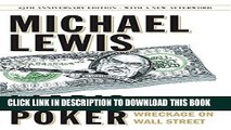 [Read PDF] Liar s Poker (25th Anniversary Edition): Rising Through the Wreckage on Wall Street