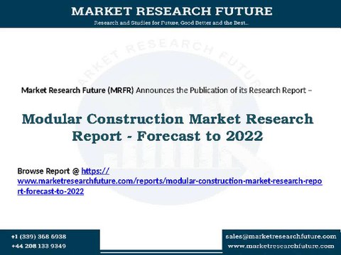 Modular Construction Market Estimated to Reach USD 104 Million by 2022 at a CAGR of 6%