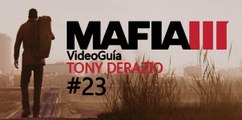 Video Guía, Mafia 3 - Misión 23: Tony Derazio