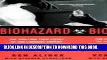 [PDF] FREE Biohazard: The Chilling True Story of the Largest Covert Biological Weapons Program in