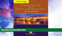 FAVORITE BOOK  Cengage Advantage Books: Foundations of the Legal Environment of Business