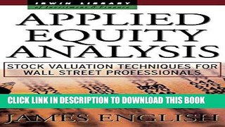 [PDF] Applied Equity Analysis: Stock Valuation Techniques for Wall Street Professionals Popular