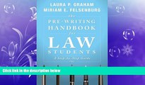 behold  The Pre-Writing Handbook for Law Students: A Step-by-Step Guide