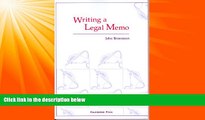 different   Writing a Legal Memo (University Casebook Series)