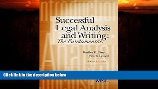 FULL ONLINE  Successful Legal Analysis and Writing: The Fundamentals, 3d (American Casebook Series)