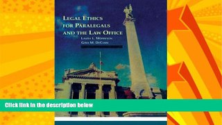 FULL ONLINE  Legal Ethics for Paralegals and the Law Office (Paralegal Service)
