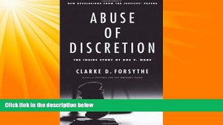 different   Abuse of Discretion: The Inside Story of Roe v. Wade