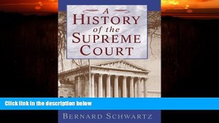 FULL ONLINE  A History of the Supreme Court