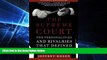 complete  The Supreme Court: The Personalities and Rivalries That Defined America