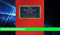 GET PDF  The Theodosian Code and Novels and the Sirmondian Constitutions