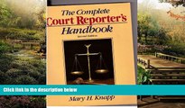 Must Have  The Complete Court Reporter s Handbook (Prentice Hall Series in Computer Shorthand)