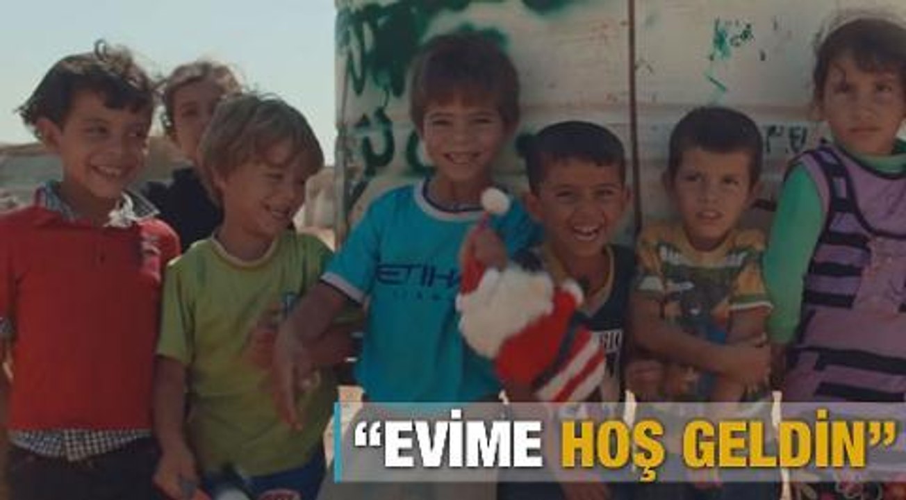 'Evime hoş geldin'