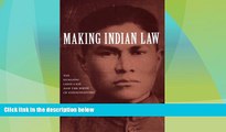 FAVORITE BOOK  Making Indian Law: The Hualapai Land Case and the Birth of Ethnohistory (The Lamar