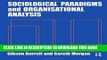 [PDF] Sociological Paradigms and Organisational Analysis: Elements of the Sociology of Corporate