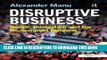 [PDF] Disruptive Business: Desire, Innovation and the Re-design of Business Full Collection