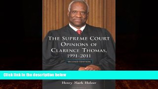 read here  The Supreme Court Opinions of Clarence Thomas, 1991-2011, 2d ed.