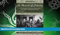 complete  A March of Liberty: A Constitutional History of the United States Volume I: From the