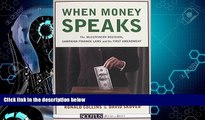 FULL ONLINE  When Money Speaks: The McCutcheon Decision, Campaign Finance Laws, and the First