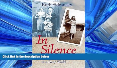 Télécharger la video: FREE PDF  In Silence: Growing Up Hearing in a Deaf World  BOOK ONLINE