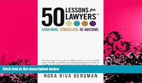 complete  50 Lessons for Lawyers: Earn more. Stress less. Be awesome.
