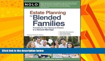 FAVORITE BOOK  Estate Planning for Blended Families: Providing for Your Spouse   Children in a