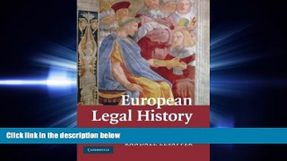 FULL ONLINE  European Legal History: A Cultural and Political Perspective