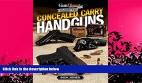 behold  Gun Digest Guide To Concealed Carry Handguns
