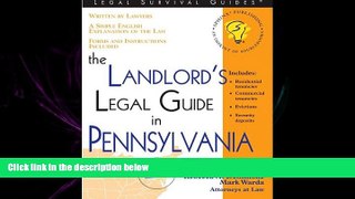 complete  The Landlord s Legal Guide in Pennsylvania (Legal Survival Guides)