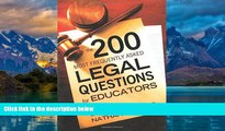 Books to Read  The 200 Most Frequently Asked Legal Questions for Educators  Full Ebooks Most Wanted