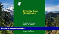 READ FULL  Charity Law Handbook: (Third Edition)  READ Ebook Full Ebook