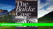 Big Deals  The Bakke Case: Race, Education, and Affirmative Action  Best Seller Books Most Wanted