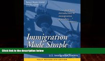 FAVORITE BOOK  Immigration Made Simple: An Easy-to-Read Guide to the U.S. Immigration Process