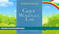 Books to Read  American Bar Association Guide to Workplace Law, 2nd Edition: Everything Every